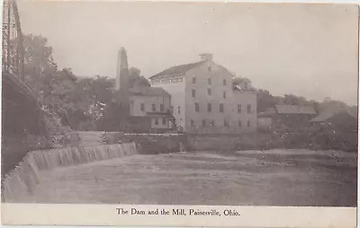The Dam And The Mill Painesville Ohio OH #284 • $6