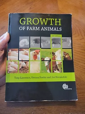 Growth Of Farm Animals By Vernon R. Fowler Tony L. J. Lawrence PB Book • $38.15