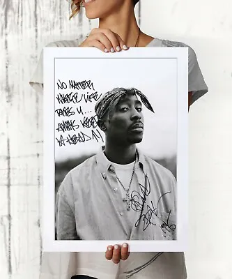 $62.55 • Buy Tupac Shakur Autographed Poster Print. Great Rare Memorabilia