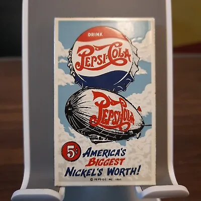 Pepsi Cola Fridge Magnet 5 Cent Blimp 1995 Pepsico Rare • $16.86