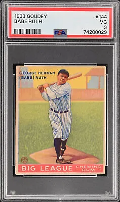 1933 Goudey #144 Babe Ruth Yankees PSA 3 • $22500