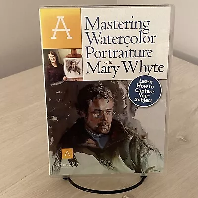 Mastering Watercolor Portraiture By Mary Whyte (2010 DVD) Great Shape • $34.99