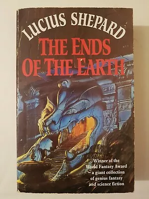 £5.95 • Buy The Ends Of The Earth Lucius Shepard Science Fiction Short Stories Free Postage
