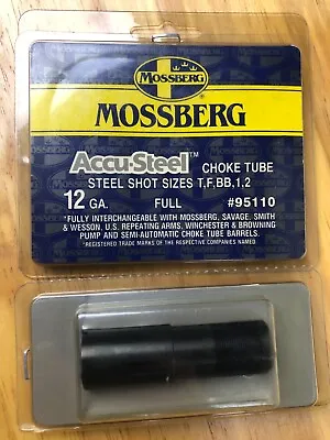 Mossberg Accu-steel Choke Tube 12 Gauge Extended Full Choke Steel Shot #95110 • $40