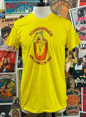 Vintage 70s-80s Funny Thrashed Foundrymen Sex Foundry Graphic T-Shirt 70s Tee • $18