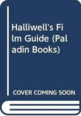 Halliwell's Film Guide (Paladin Boo... Halliwell Lesl • £3.49
