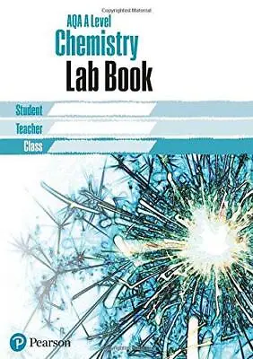 AQA A Level Chemistry Lab Book: Lab Book (AQA A Level Science (2015)) • £2.90