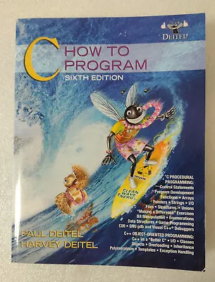  C How To Program  Sixth Edition By Paul Deitel And Harvey Deitel With  CD-ROM • $12.95