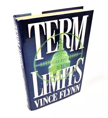 Term Limits By Vince Flynn 1998 Hardcover W/ Dust Jacked Signed • $59.95