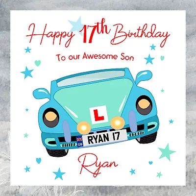 Personalised Learner New Driver 17th Birthday Card Son Daughter Grandson Niece • £3.05