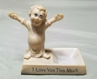 Russ Berrie Figure I Love You This Much Unbreakable 1968 Funny - Sillisculpts • $23.99