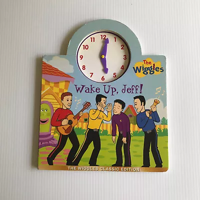 Wake Up Jeff! Learn To Tell The Time Board Books By The Wiggles - Original Cast • $17.99