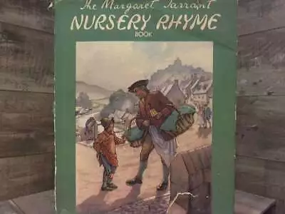 The Margaret Tarrant Nursery Rhyme Book By Tarrant Margaret  London: Wm Collins • $29.95