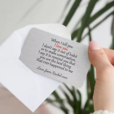 £7.99 • Buy Personalised When I Tell I Love You Metal Wallet Card Keepsake Gift Husband Wife