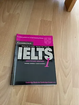 Cambridge Practice Tests For IELTS 1 Self-Study Paperback Vanessa Jakeman • £2