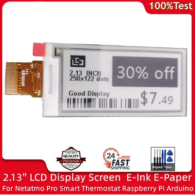 2.13inch LCD Display Screen E-Ink E-Paper For Netatmo Pro Smart Thermostat • $24.99