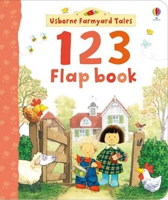Farmyard Tales 123 Flap Book (Farmyard Tales Flap Books)Stephen • £3.26