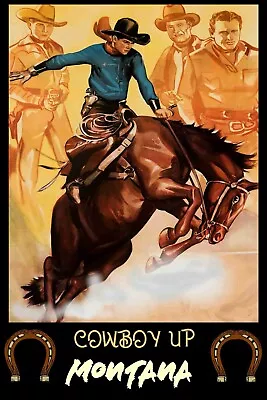 Cowboy Up Montana Rodeo Travel Poster Large 16x24 Old West Cowboys Art • $20.95