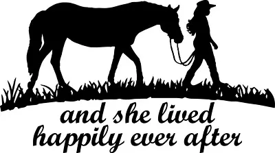 5 Inch She Lived Happily Ever After Horse Decal Window Sticker Car Girl Cowgirl • $3.50