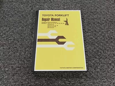 $339.25 • Buy Toyota 4FG10 4FG14 4FG15 4FG18 4FG20 Forklift Service Repair Manual Supplement