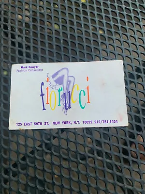 Vtg FIORUCCI Business Card 1981-1982 Manhattan NY Store On 59th St * MARK SAWYER • $20