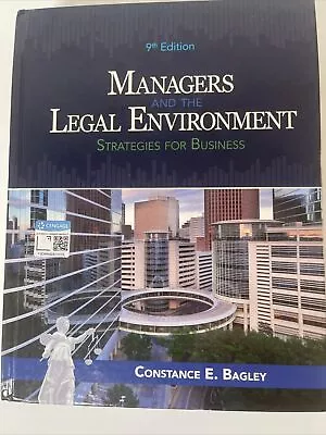 Managers And The Legal Environment: Strategies For Business 9th Edition • $25