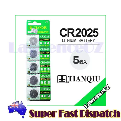 5 X Genuine TIANQIU CR2025 Lithium Battery Brand New 3Volts • $3.99