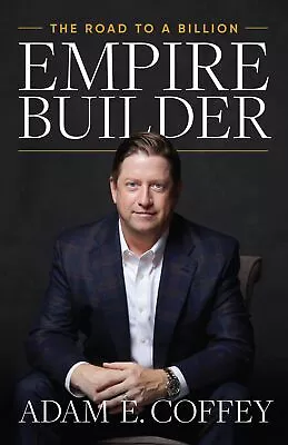 Adam Coffey Empire Builder (Hardback) (US IMPORT) • $59.51