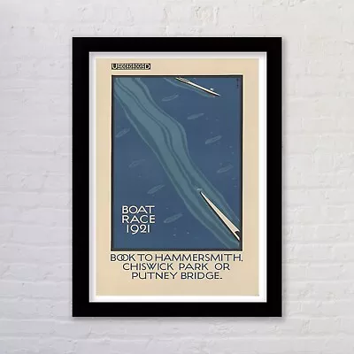 Framed Vintage Boat Race 1921 London Underground Art Print Wall Art • £3.75