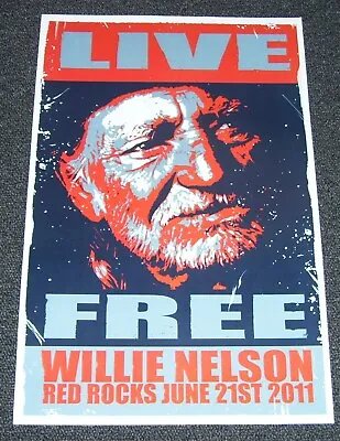 NEW WILLIE NELSON LIVE FREE RED ROCKS Rock Concert Poster • $10