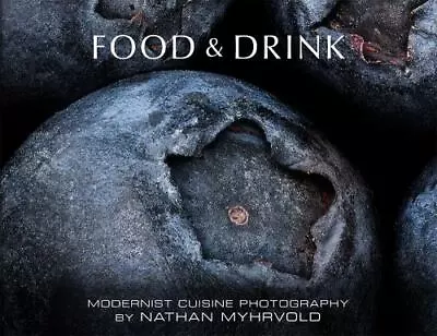 Food & Drink: Modernist Cuisine Photography By  • $88.12