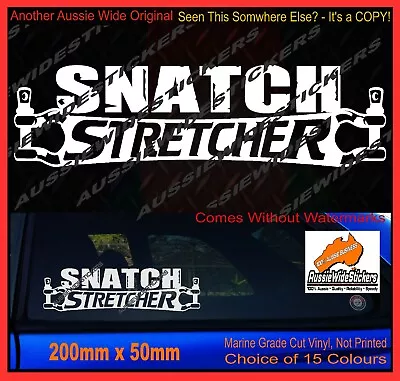 Funny 4x4 Stickers SNATCH STRETCHER For Patrol 4wd Ute Wagon Winch Bullbar 200mm • $6.90