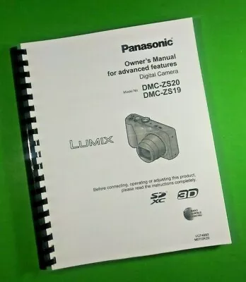 Owners Manual For Panasonic DMC-ZS20 ZS19 Camera 197 Pages W/Clear Covers! • $27.61
