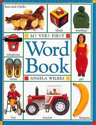 MY VERY FIRST WORD BOOK (MY VERY FIRST) By Angela Wilkes - Hardcover *Excellent* • $14.95