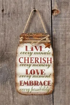 Live Cherish Love Embrace Canning Jar Shaped Metal Hanging Sign • $6.75