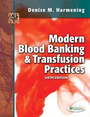 £24.83 • Buy Modern Blood Banking & Transfusion Practices - Harmening - Good - Hardcover