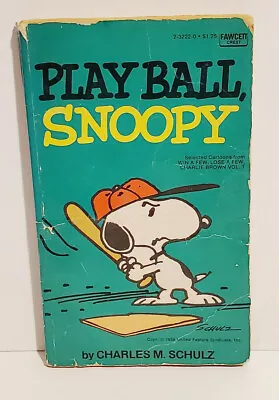 Vintage Play Ball Snoopy Peanuts Charles Schulz Paperback Fawcett Book 1974 • $5.99