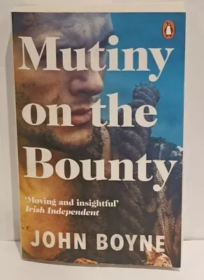 Mutiny On The Bounty By John Boyne Paperback • £10.63