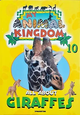 Diagostini My Animal Kingdom All About Giraffes - Book 10 • £3.99
