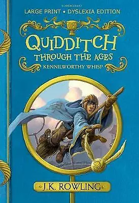 Quidditch Through The Ages: Large Print Dyslexia Edition By J.K. Rowling... • £15.61
