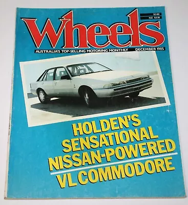 Wheels Magazine December 1985 - VL Commodore • $19.99