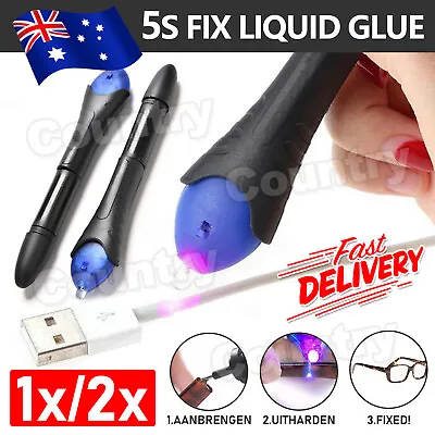 Quick 5 Second Fix UV Light Liquid Glass Welding Compound Glue Repair Pen AU • $6.45