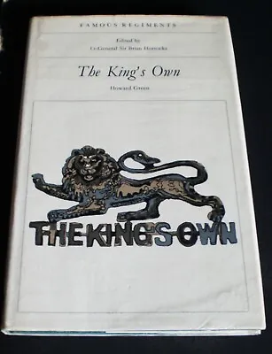Famous Regiments THE KING'S OWN ROYAL REGIMENT [Lancaster] By Howard Green • £12.50