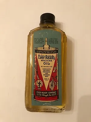 Vintage Ever-Ready Machine Oil 4 Ounce Glass Bottle - Nice Paper Label! • $65