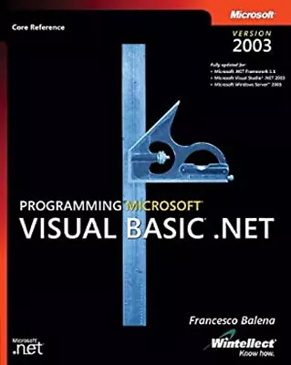 Programming Microsoft Visual Basic .NET Version 2003 Francesco Ba • $4.75