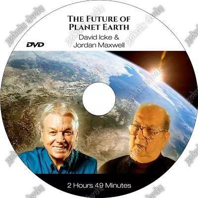 JORDON MAXWELL & DAVID ICKE: THE FUTURE OF PLANET EARTH [DVD - 2h49m] • £5.95