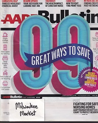 AARP Bulletin July August 2021 Vol 62 No 6 Free & Fast SnH Best Deal L@@K !! • $8.36