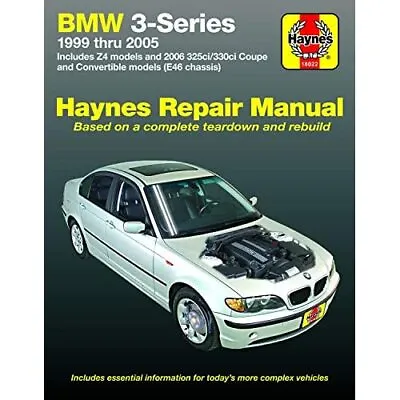 BMW 3-Series Automotive Repair Manual: 99-05 - Paperback NEW Editors Of Hayn 201 • £27.30