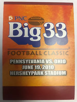 2010 Big 33 OH Ohio SINGLES W AUTO Michigan * Wisconsin Choose 1 - 10+ FREE S/H • $0.99