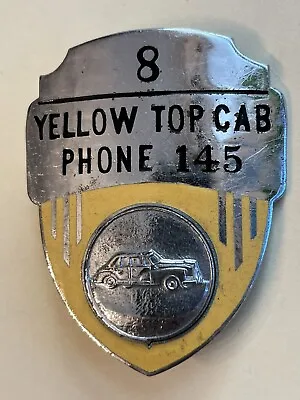 RARE🇺🇸VINTAGE 〰️1930s-40s 〰️YELLOW TOP CAB PHONE 145 DRIVER HAT BADGE#8 LQQK • $125